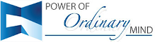 Power of Ordinary mind